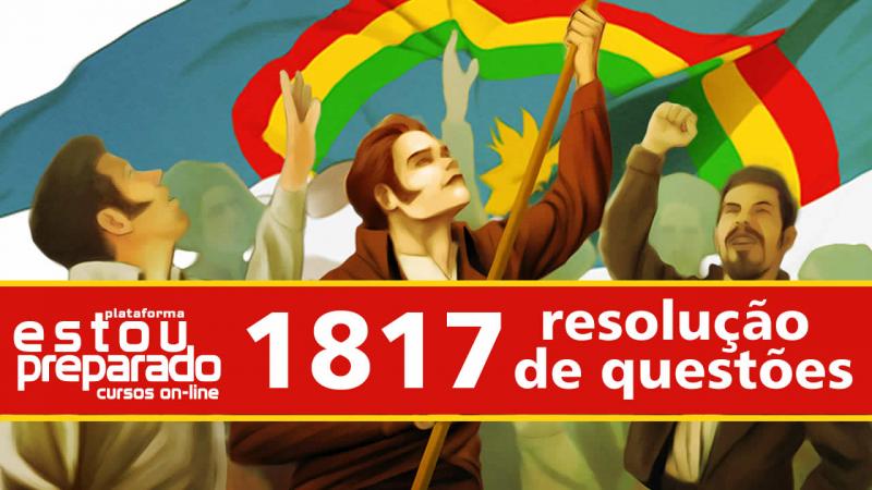 BAIXE FICHA ESPECIAL DA REVOLUÇÃO DE 1817
