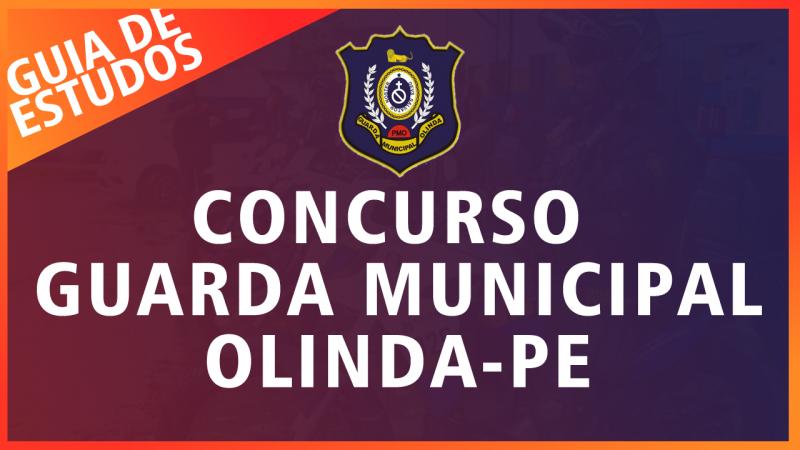 Olinda terá concurso para a Guarda Municipal; Baixe Guia de Estudos 