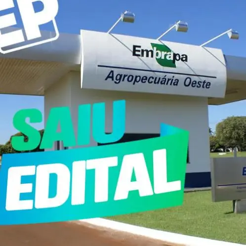 Edital Embrapa: SAIU EDITAL com iniciais de até R$ 12,8 mil!