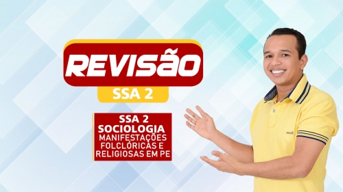 BAIXE A FICHA 1 DA SEMANA DA REVISÃO SSA2 DE SOCIOLOGIA